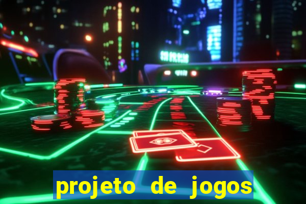 projeto de jogos internos escolares