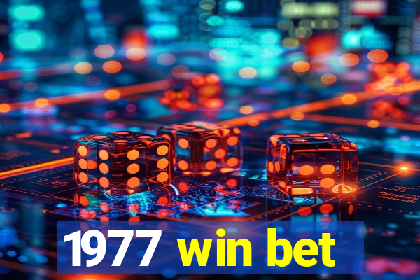 1977 win bet