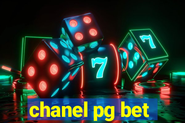 chanel pg bet