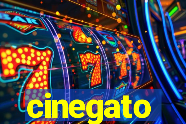 cinegato