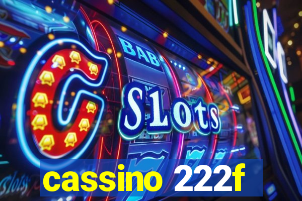 cassino 222f