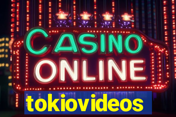 tokiovideos