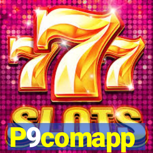 P9comapp