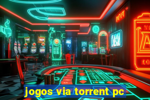 jogos via torrent pc