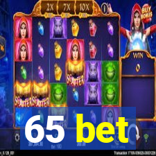 65 bet