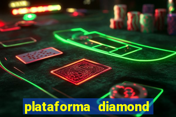 plataforma diamond 777 bet