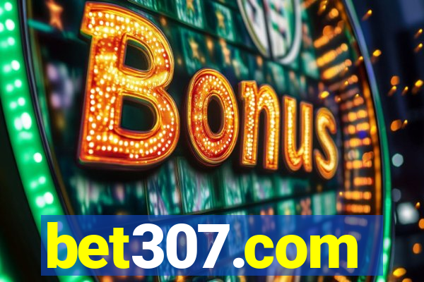 bet307.com