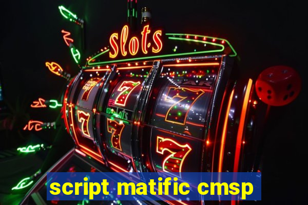 script matific cmsp