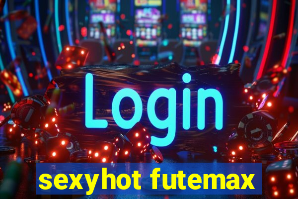 sexyhot futemax