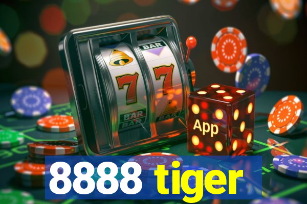 8888 tiger