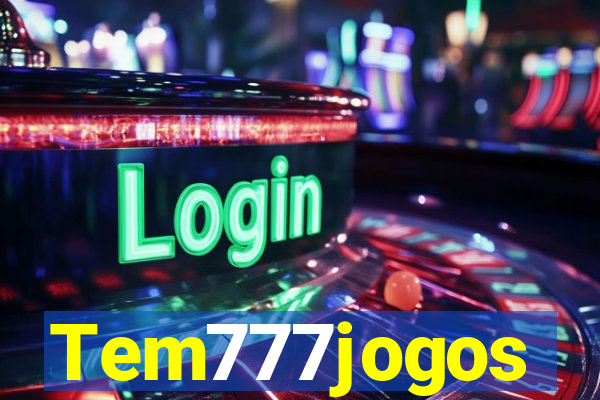 Tem777jogos