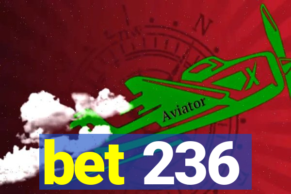 bet 236