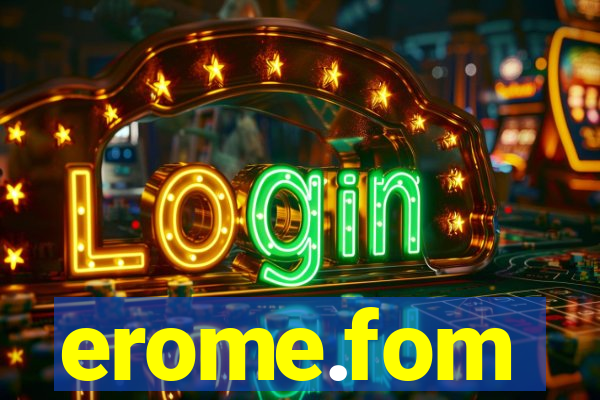 erome.fom