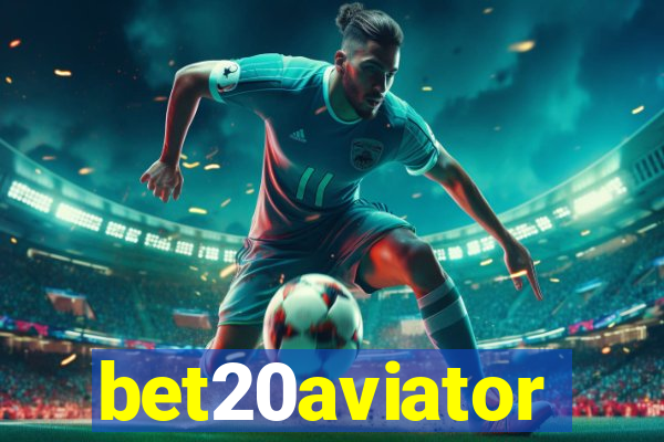 bet20aviator