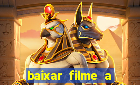 baixar filme a bela e a fera