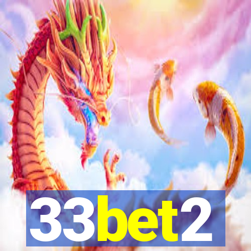 33bet2