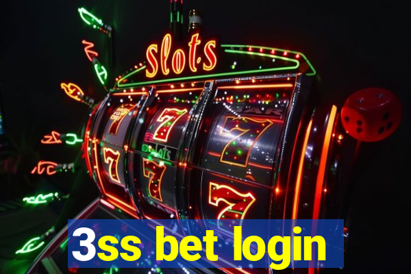 3ss bet login