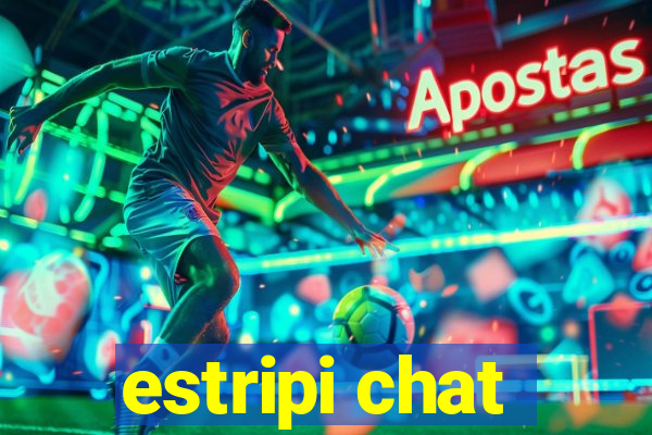 estripi chat