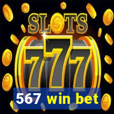 567 win bet