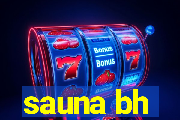 sauna bh