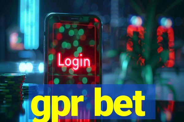 gpr bet