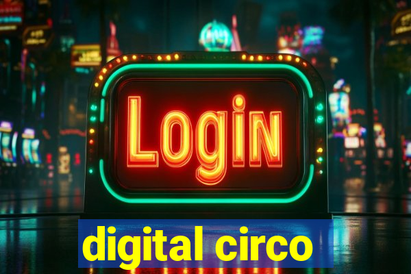 digital circo