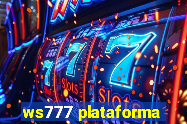 ws777 plataforma