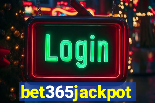 bet365jackpot