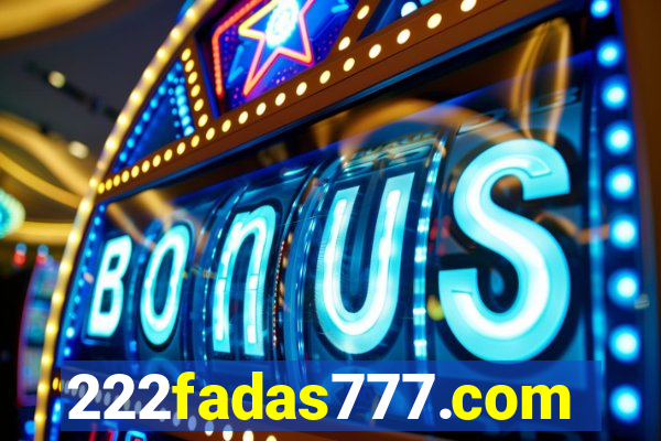 222fadas777.com