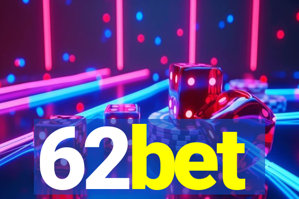 62bet