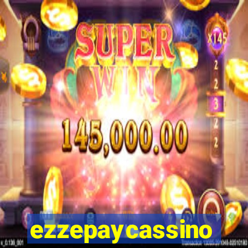 ezzepaycassino