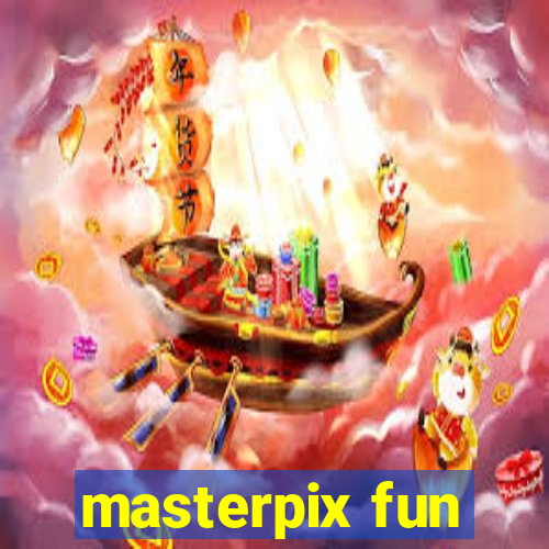 masterpix fun