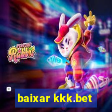 baixar kkk.bet