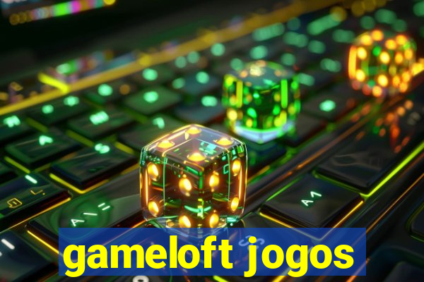 gameloft jogos