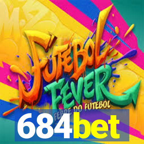 684bet