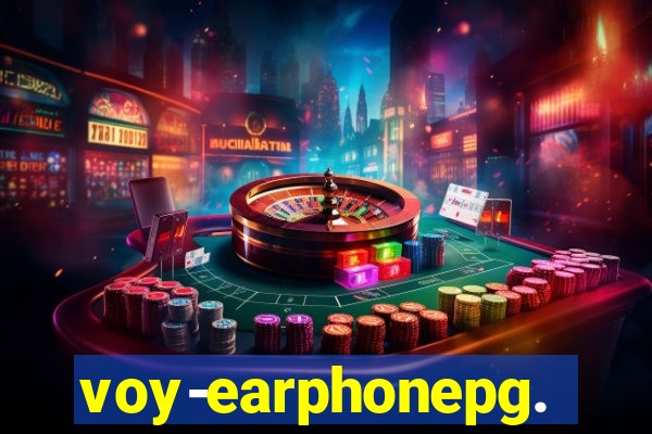 voy-earphonepg.com