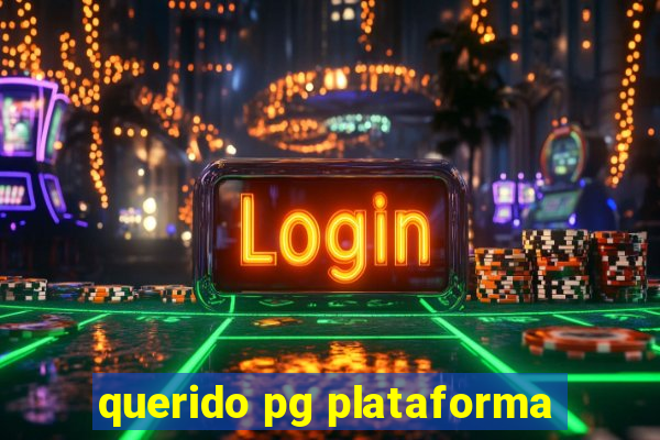 querido pg plataforma