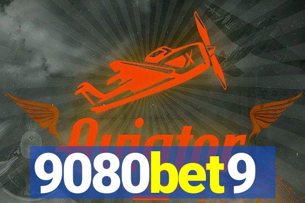 9080bet9