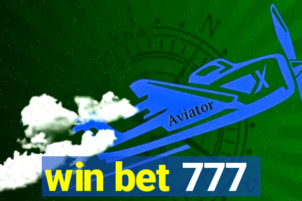 win bet 777