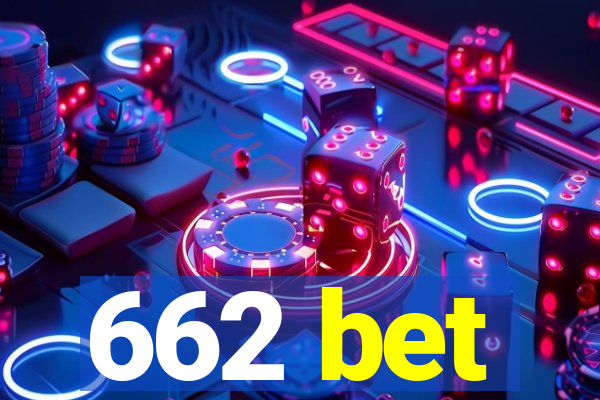 662 bet