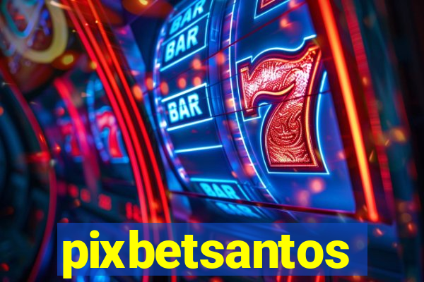 pixbetsantos