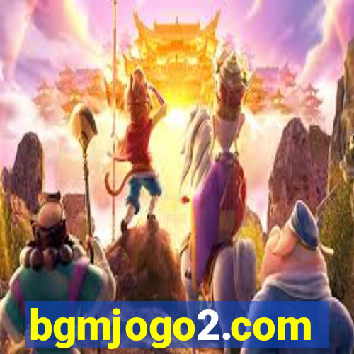 bgmjogo2.com