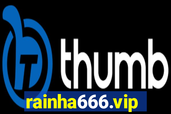 rainha666.vip