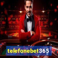 telefonebet365