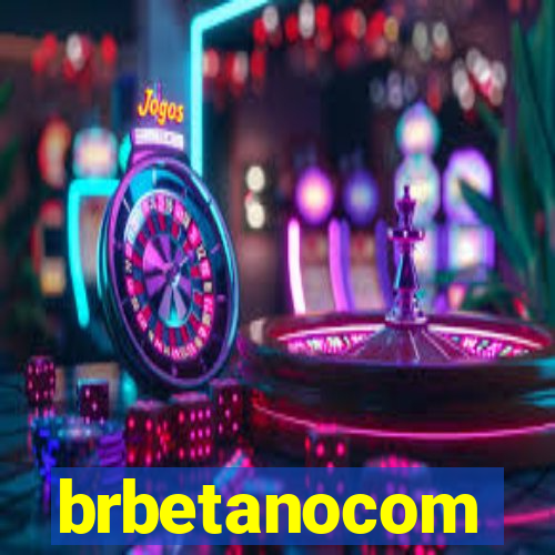 brbetanocom