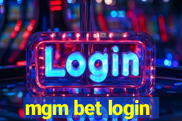 mgm bet login