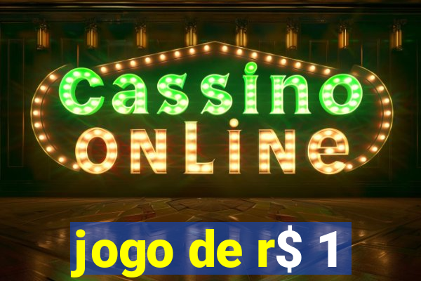 jogo de r$ 1