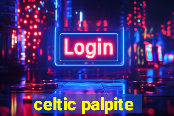 celtic palpite