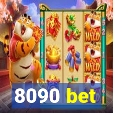 8090 bet