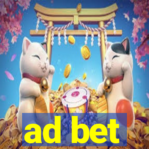 ad bet